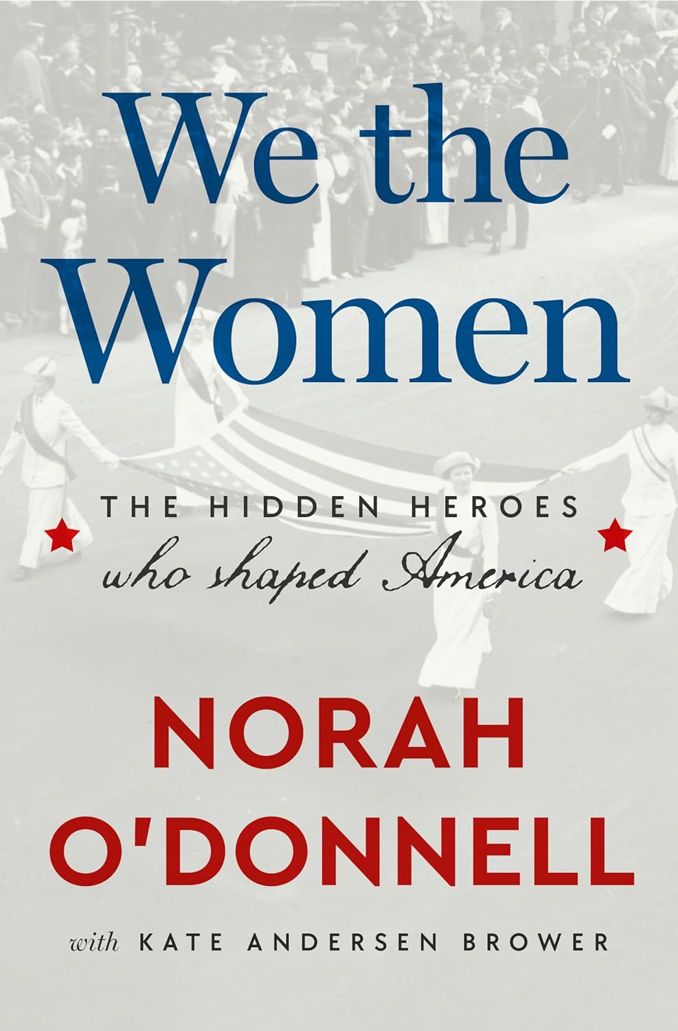 We the Women by Norah O'Donnell