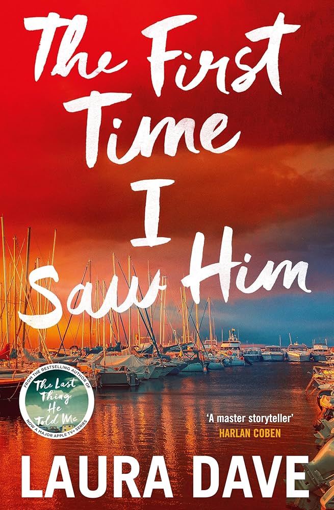 The Last Thing He Told Me by Laura Dave: Full Review
