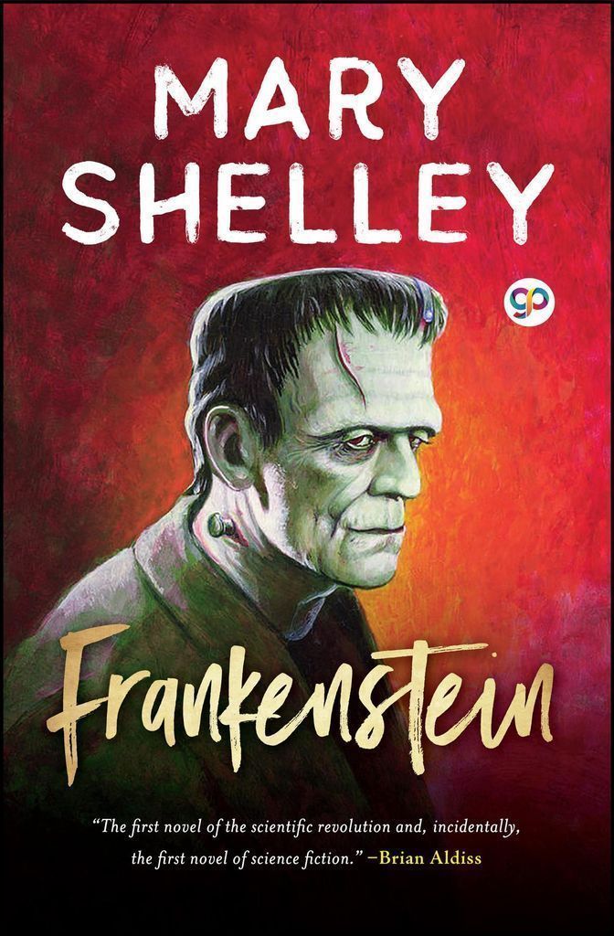Frankenstein by Mary Shelley