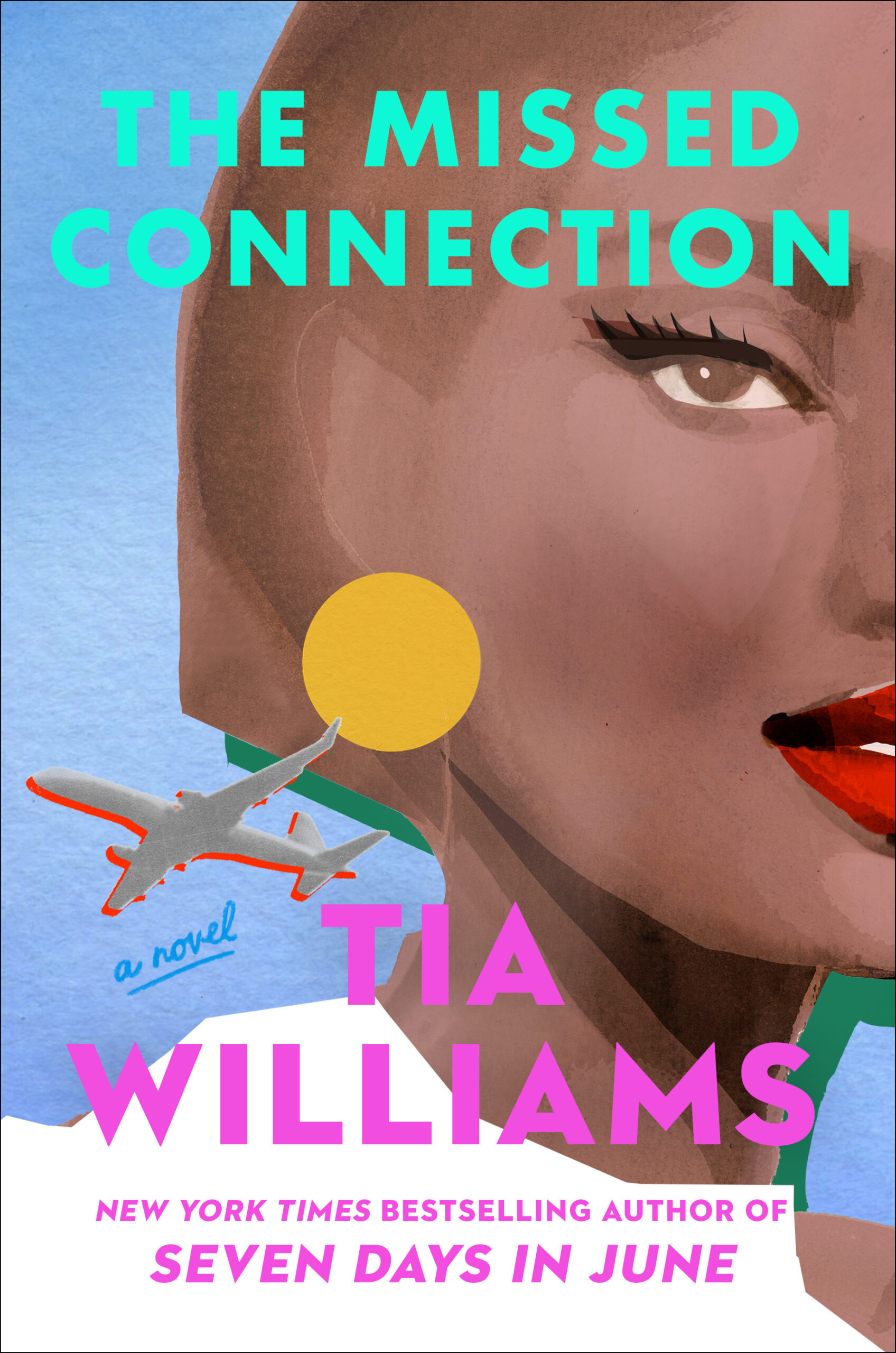 The colorful book cover of The Missed Connection by Tia Williams, featuring elegant typography and stylized contemporary design elements.